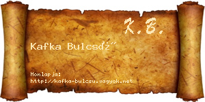 Kafka Bulcsú névjegykártya